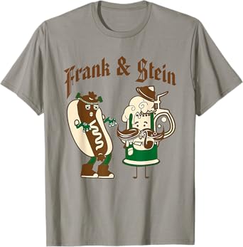 Frank & Stein Oktoberfest Beer Festival Germany Drinking T-Shirt