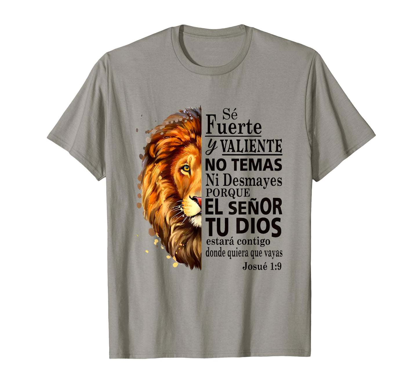 Josue 1 9 Spanish Lion Christian Courage Quote T-Shirt