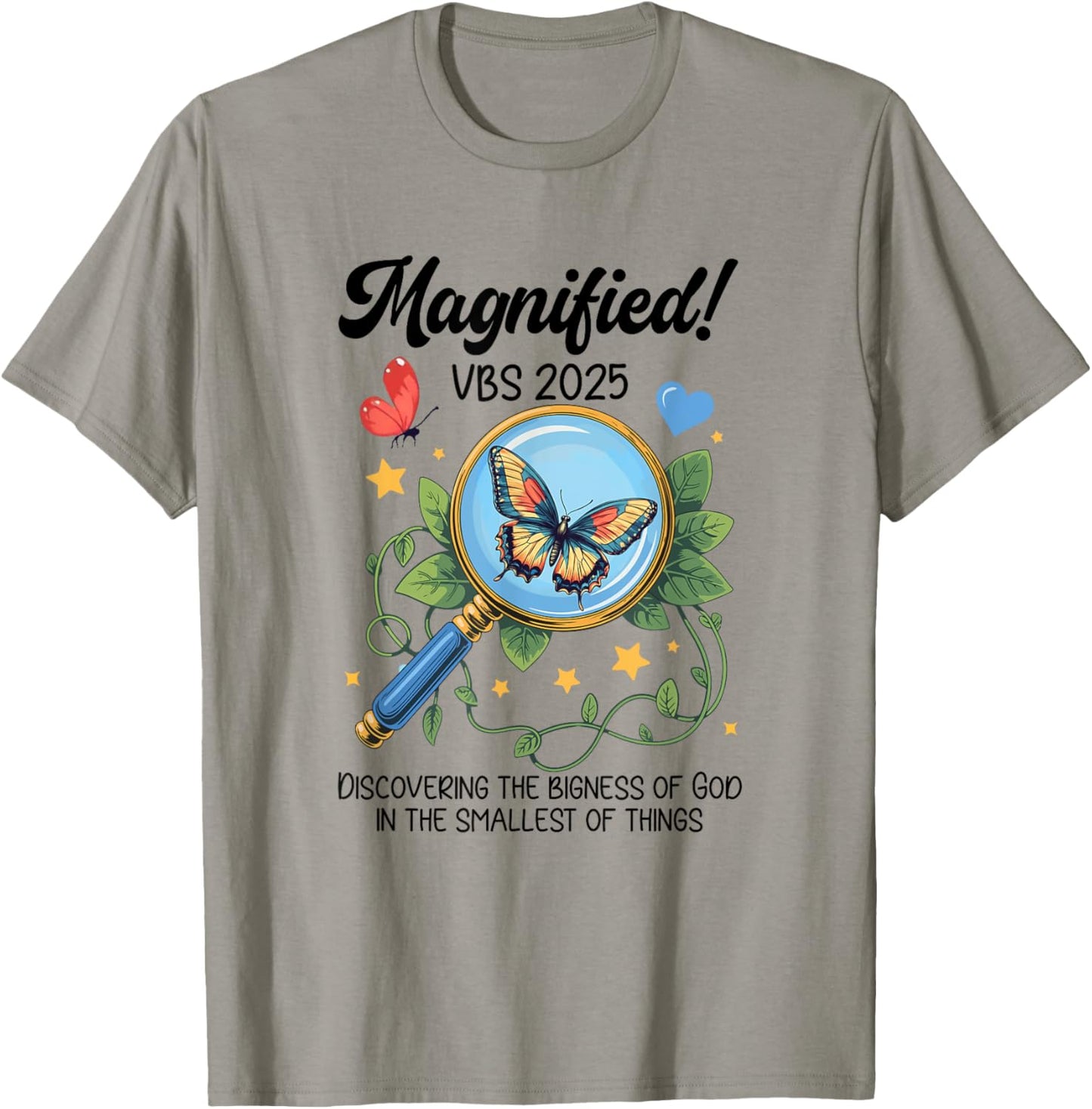 Magnified Vbs 2025 Butterfly Discovering The Bigness Of God T-Shirt