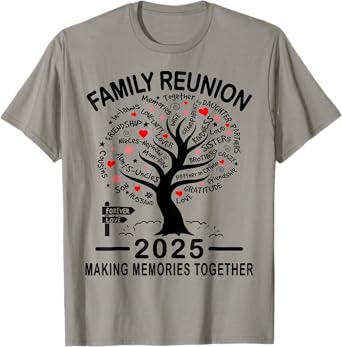 Making Memories Matching Family Reunion Together Party 2025 T-Shirt