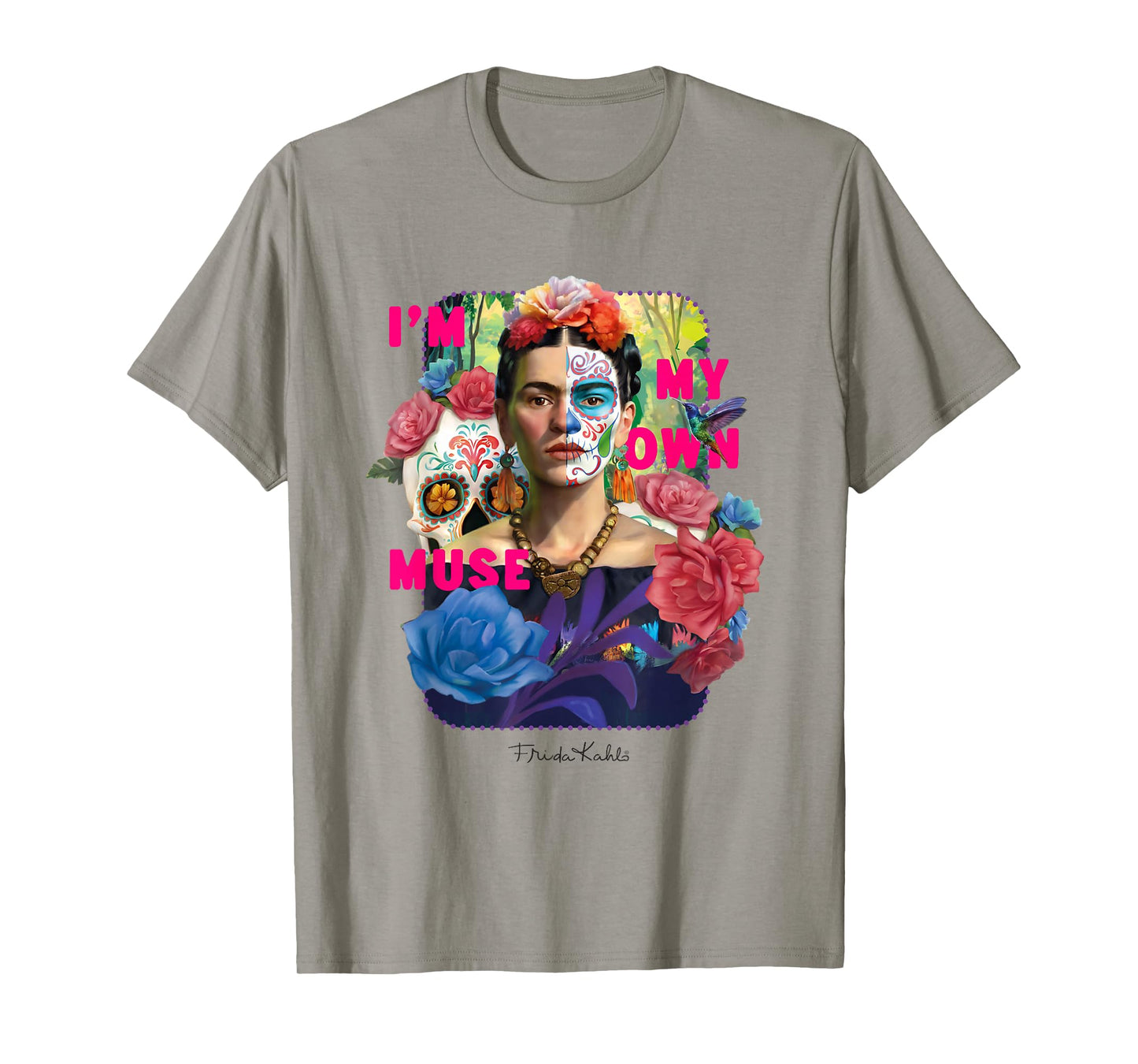 I am my own muse - Frida Kahlo T-Shirt
