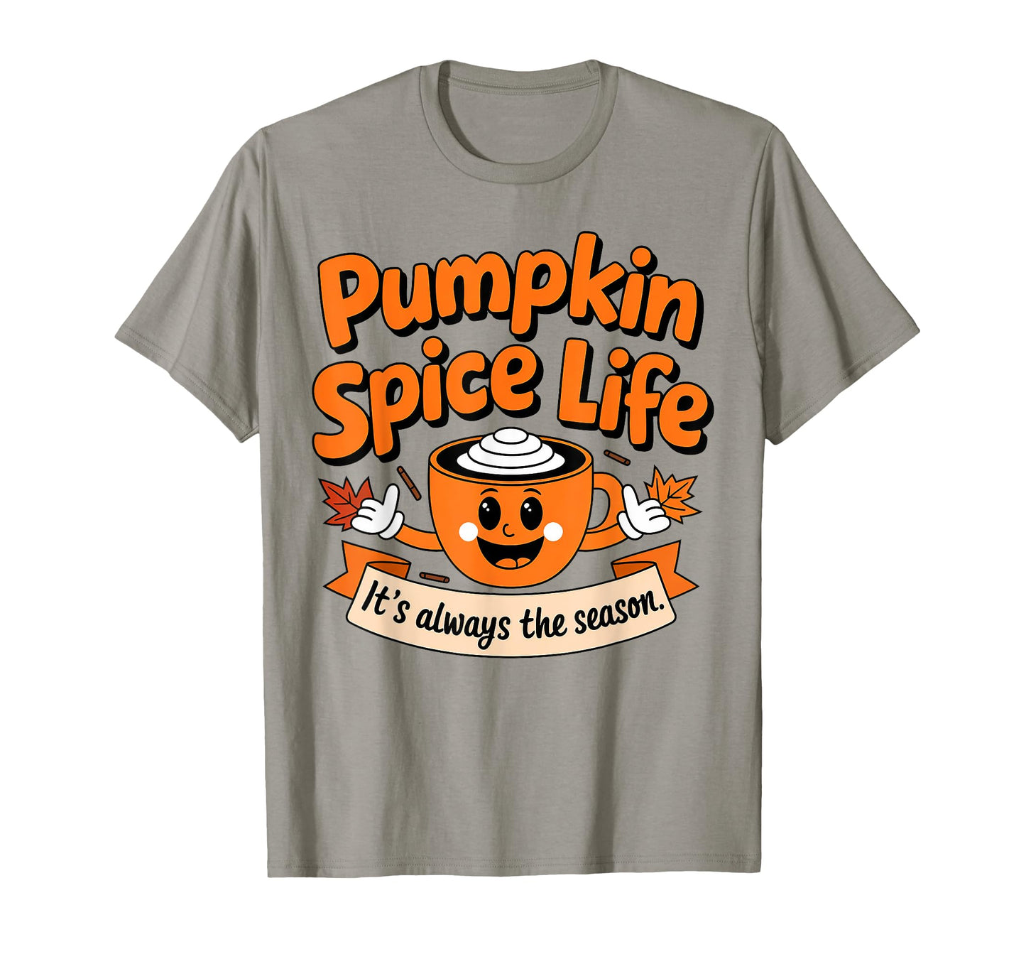 Pumpkin Spice Life Latte Fall Season Fun Coffee Lover T-Shirt