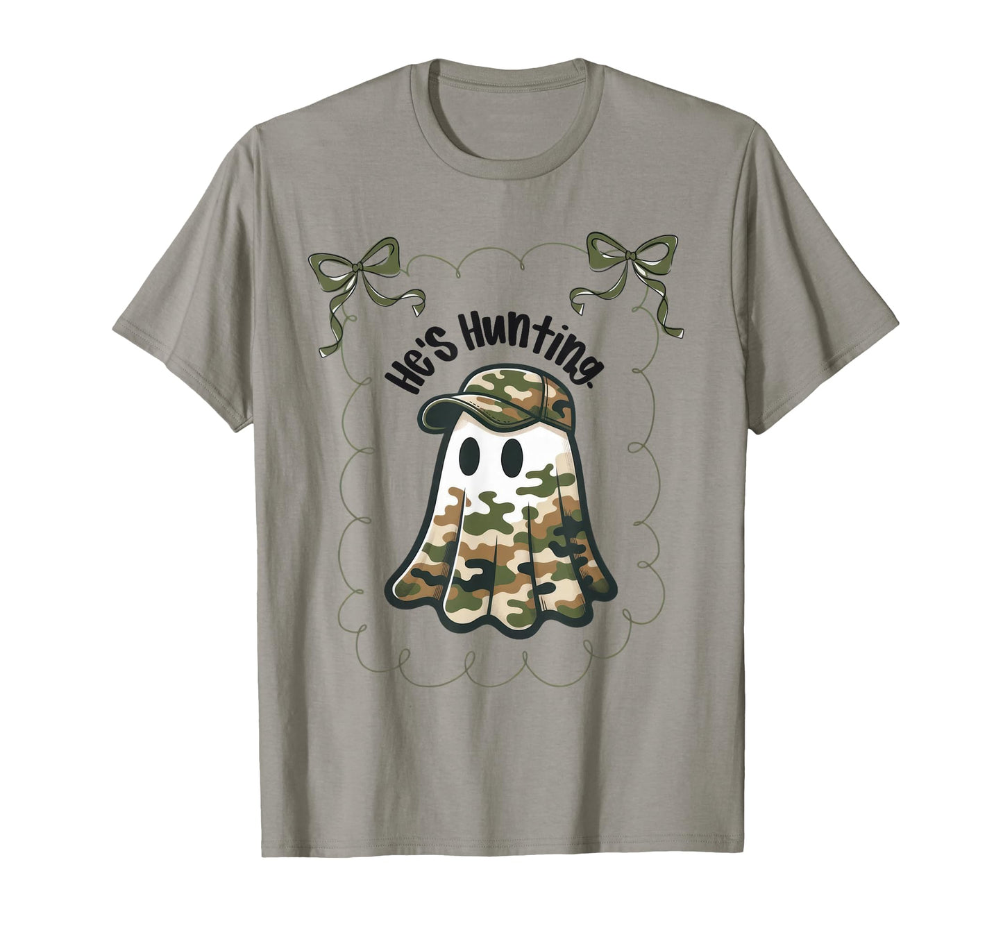 He's Hunting Ghost Hunting Wife Art for Women Hunting Season T-Shirt