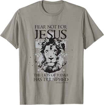 Jesus the Lion of Judah has Triumphed Christian T-Shirt