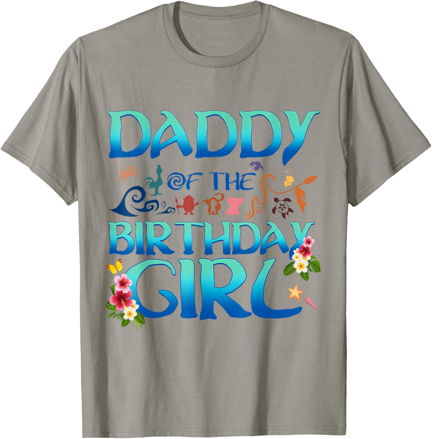 Daddy Of The Birthday Girl Matching Oceania Adventure Family T-Shirt