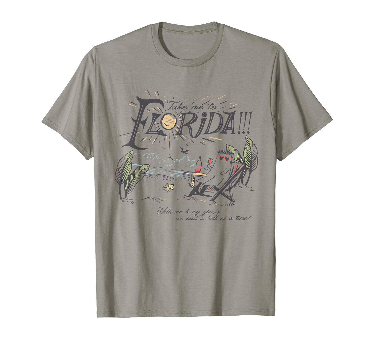 Take Me to The Florida Funny Ghost On The Beach T-Shirt