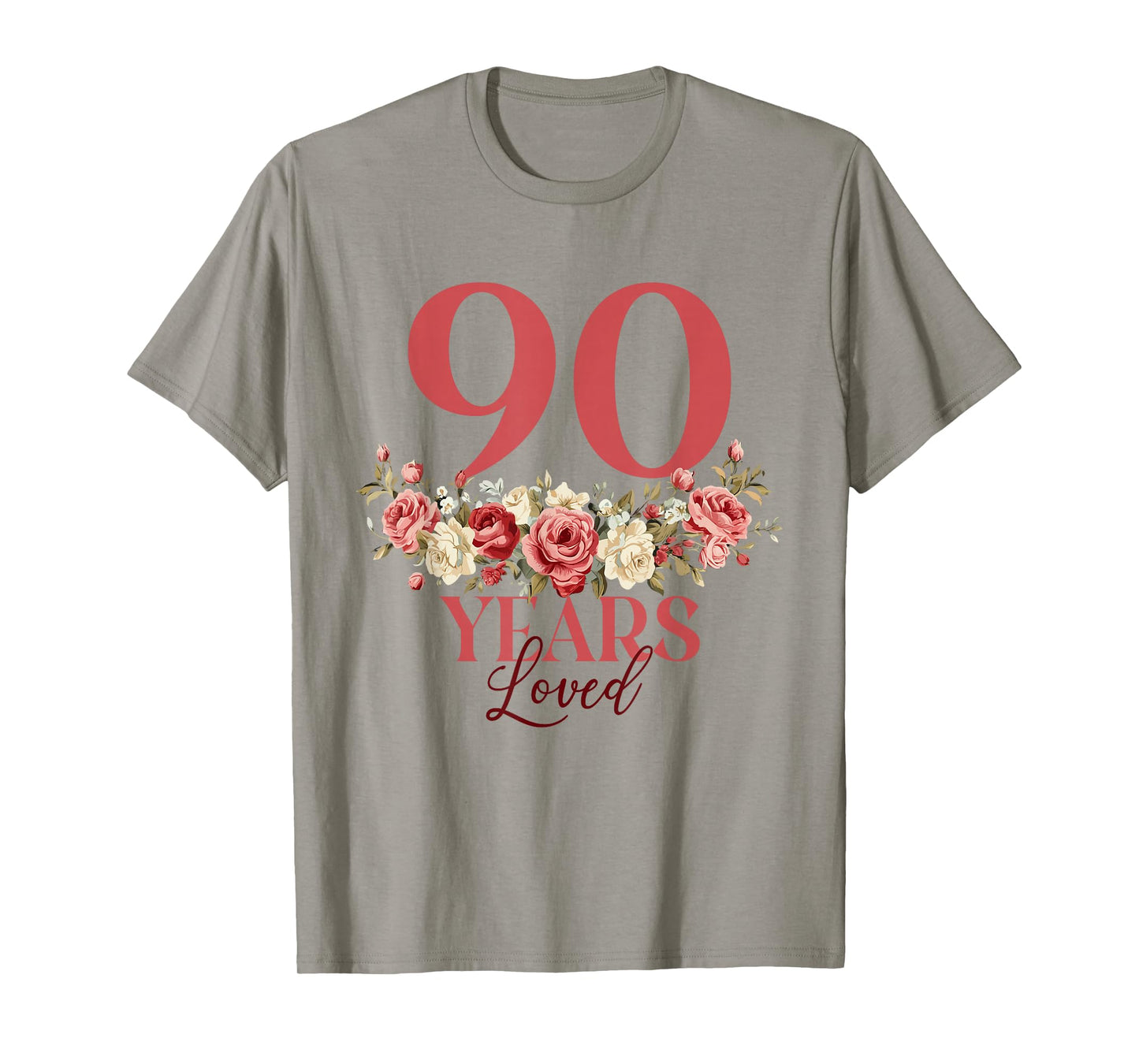 90 Years Loved - 90th Birthday 90 Years Old Women Floral T-Shirt
