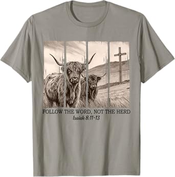 Follow The Word Not The-Herd Bible Verse Christian Religious T-Shirt