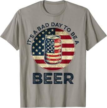 American Flag Beer Glass It's a Bad Day to Be a Beer Vintage T-Shirt for Women Men
