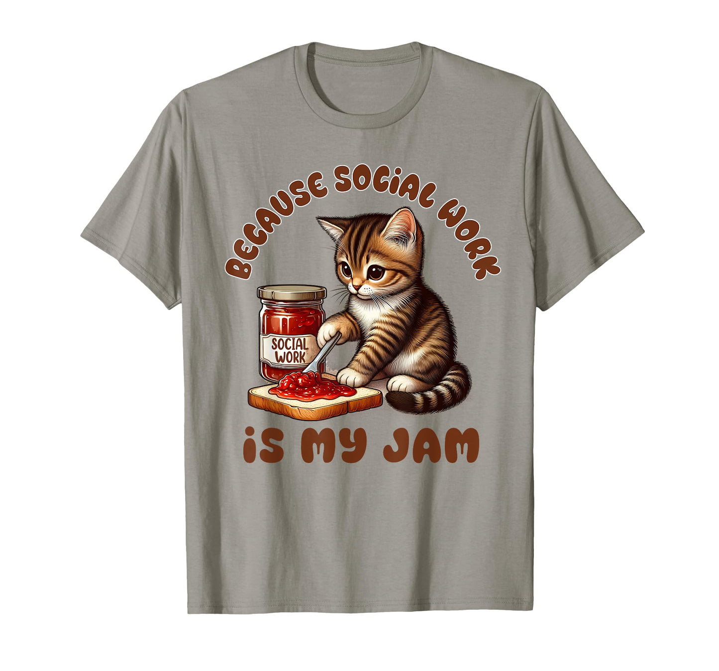 Social Worker Squad LCSW Because Social Work Is My A Jam T-Shirt