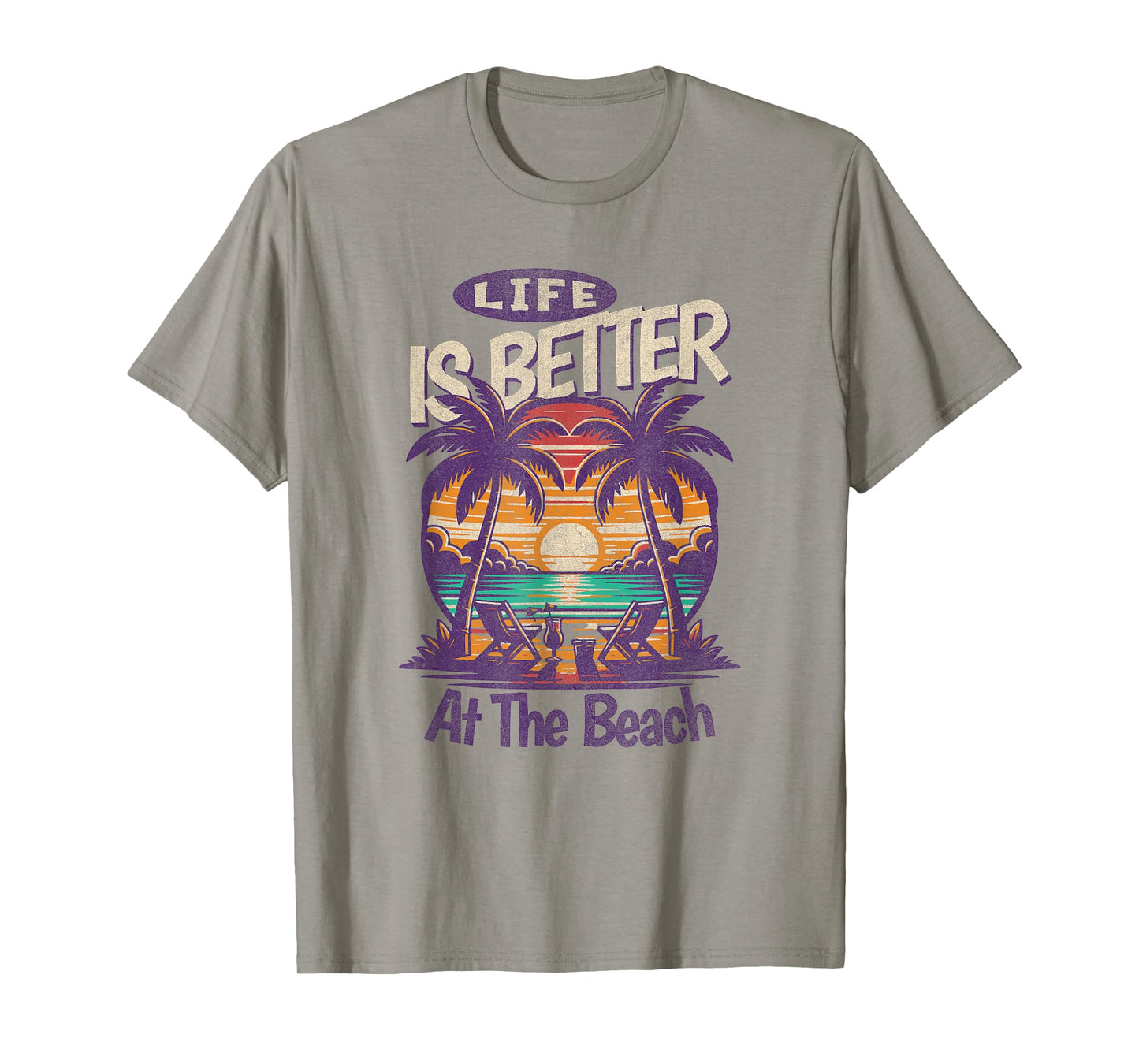 Life Is better At The Beach, Tropical T-Shirt for Men Women Kids