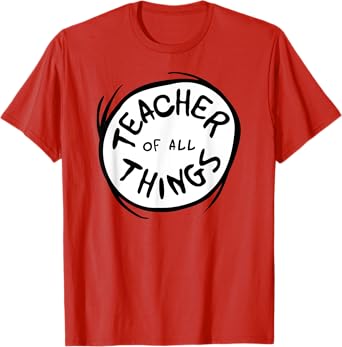 Dr. Seuss Teacher of All Things Emblem T-Shirt