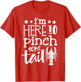 Funny Crawfish Boil Shirt Crayfish Cajun Festival Women Tee T-Shirt