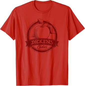 Drinking Humor Funny Dickens Cider T-Shirt