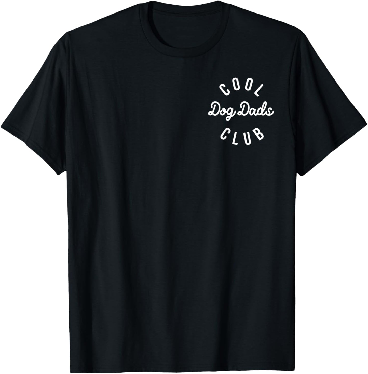 Cool Dog Dads Club Funny Gift for Dog Owner Men Father's Day T-Shirt