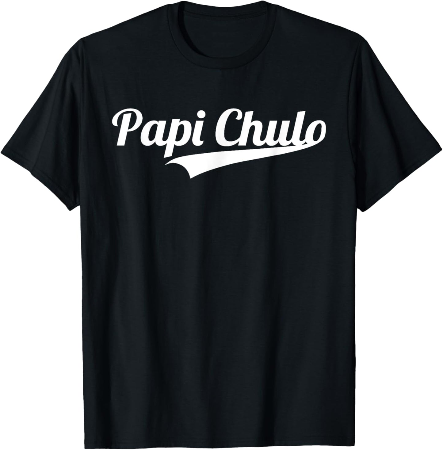 Papi Chulo Cool Daddy Father's Day Gift Best Papa T-Shirt