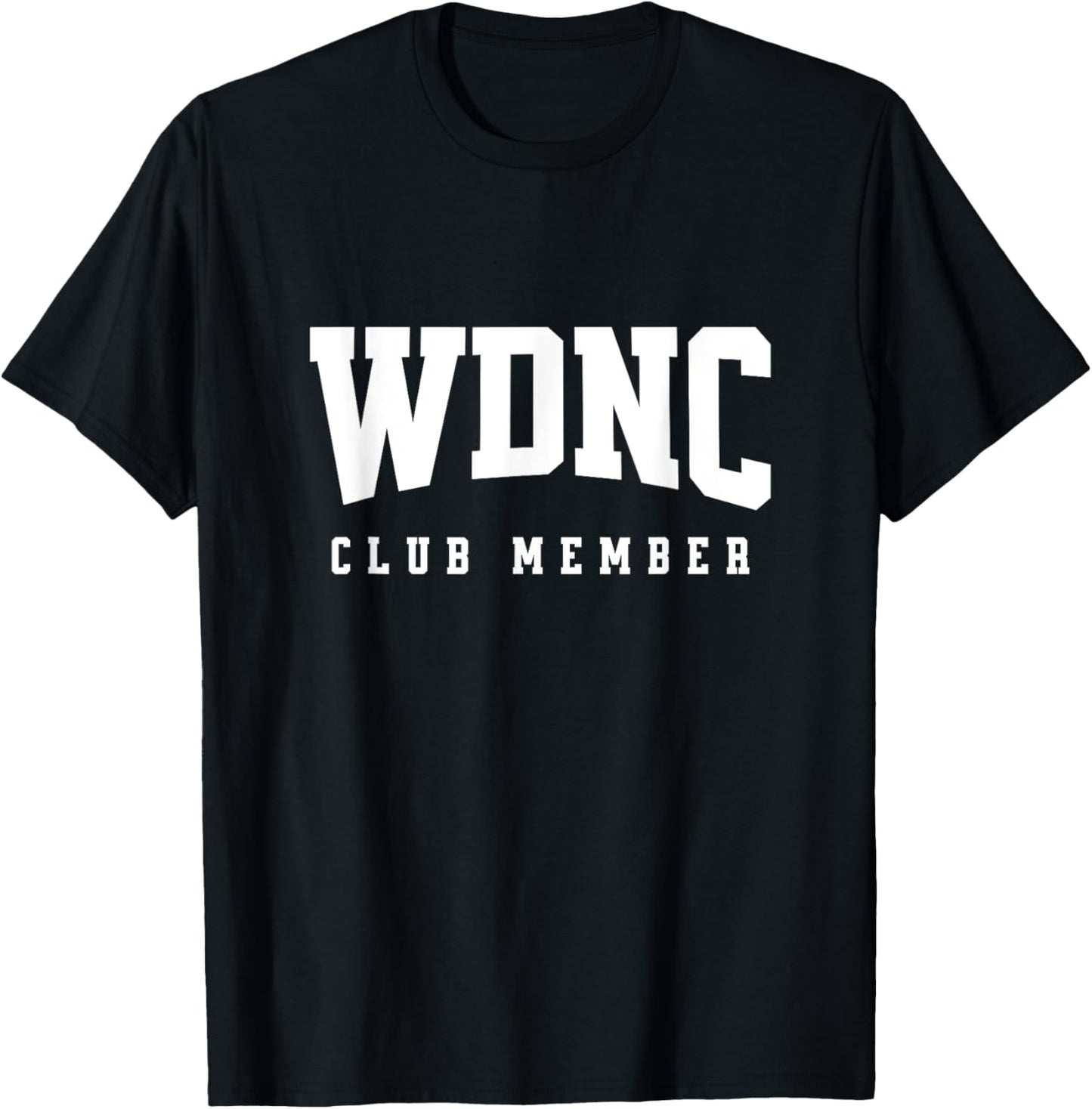 WDNC Club Member We Do Not Care Gift Women Perimenopause T-Shirt
