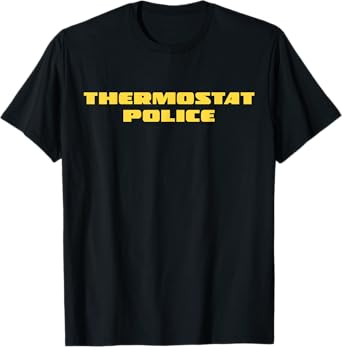 Thermostat Police T-Shirt, Small, Black