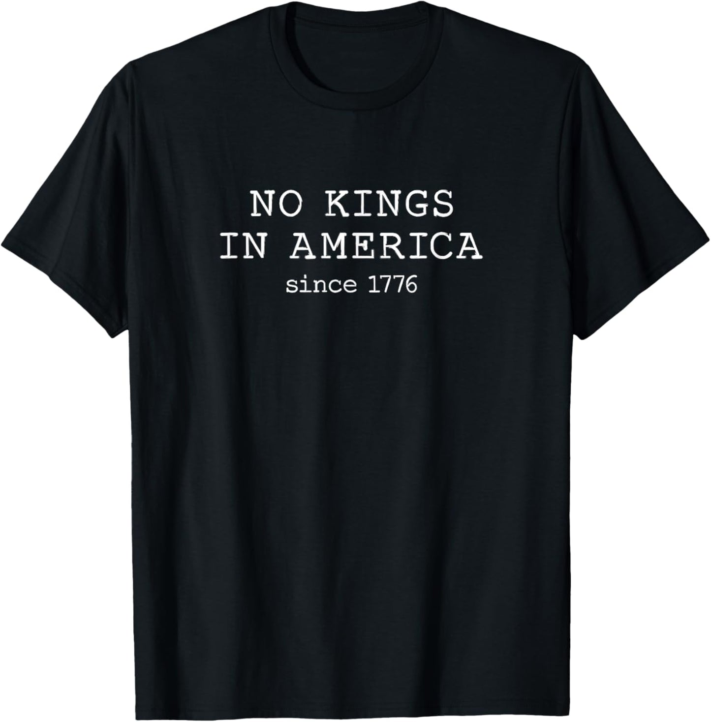 No Kings In America Since 1776 Minimalist T-shirt