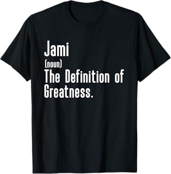 Custom For Jami - Funny Shirt With The Name Jami T-Shirt