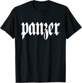 Panzer Deutschland German Word Germany Tank Military T-Shirt