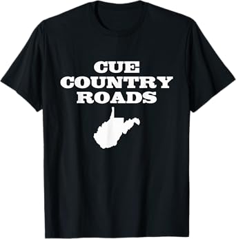 Cue Country Roads t-shirt T-Shirt