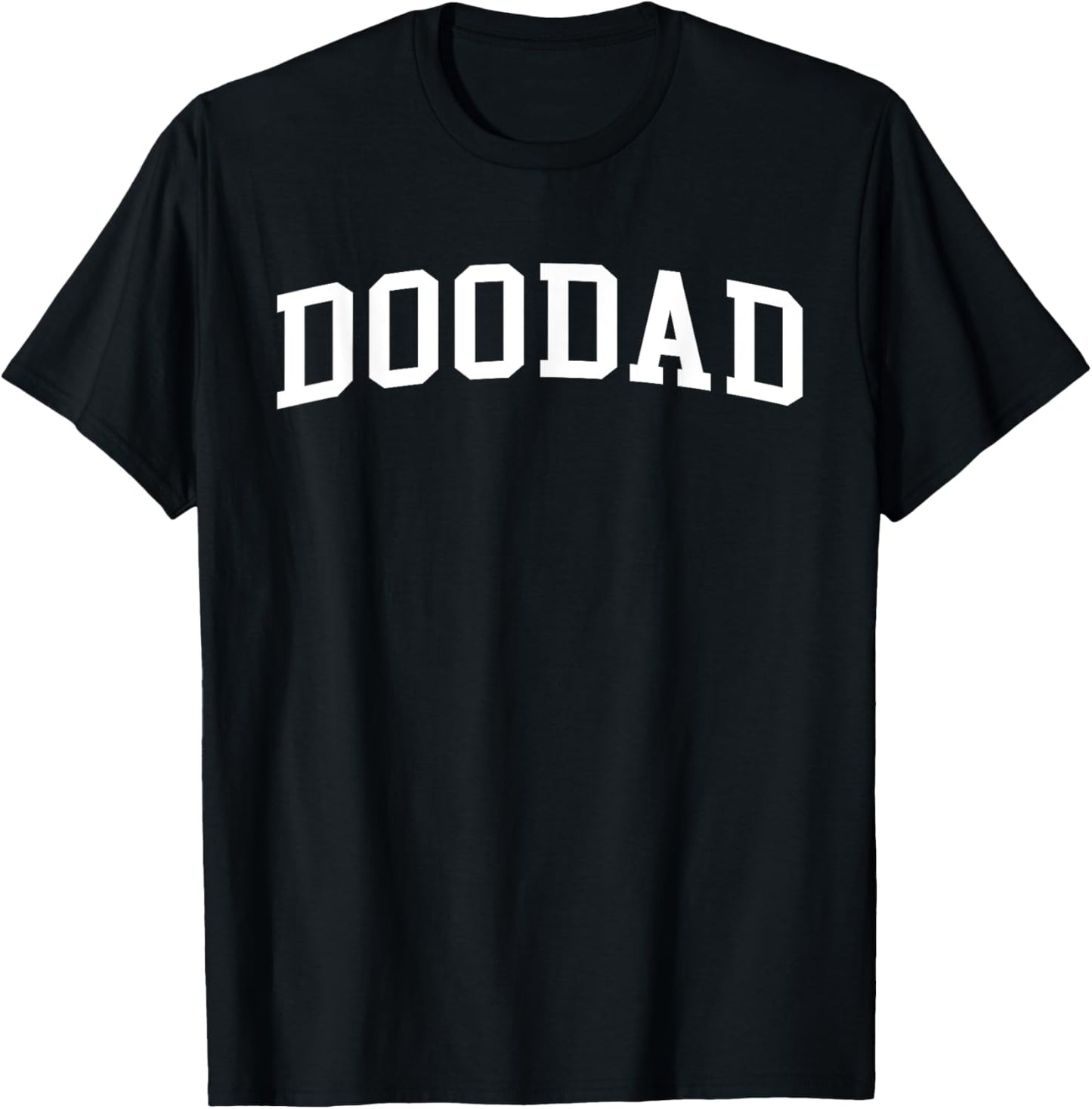 Funny Doodad Dad T-Shirt for Father's Day Gift