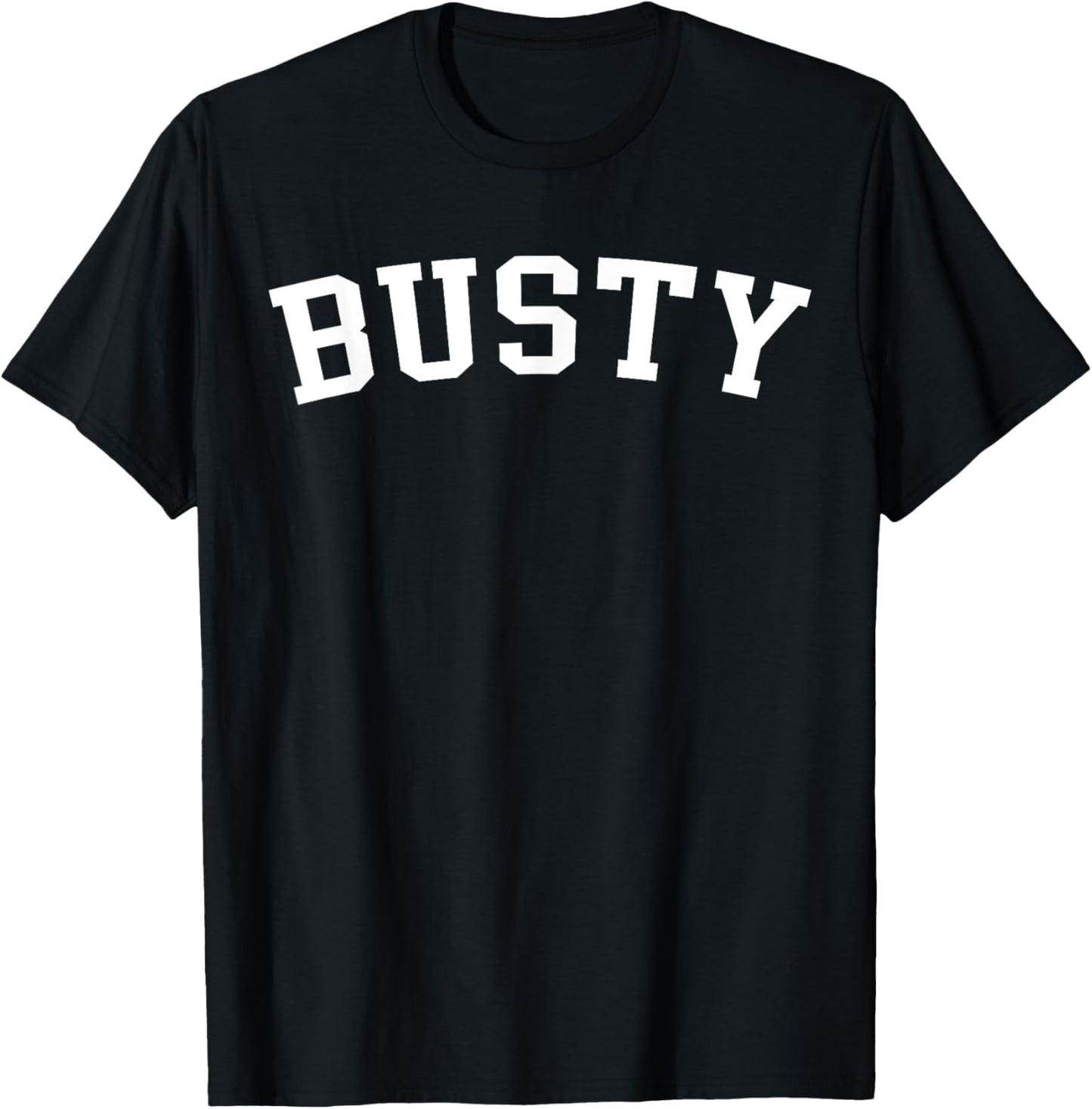 Busty Bold Letter Graphic T-Shirt for Women