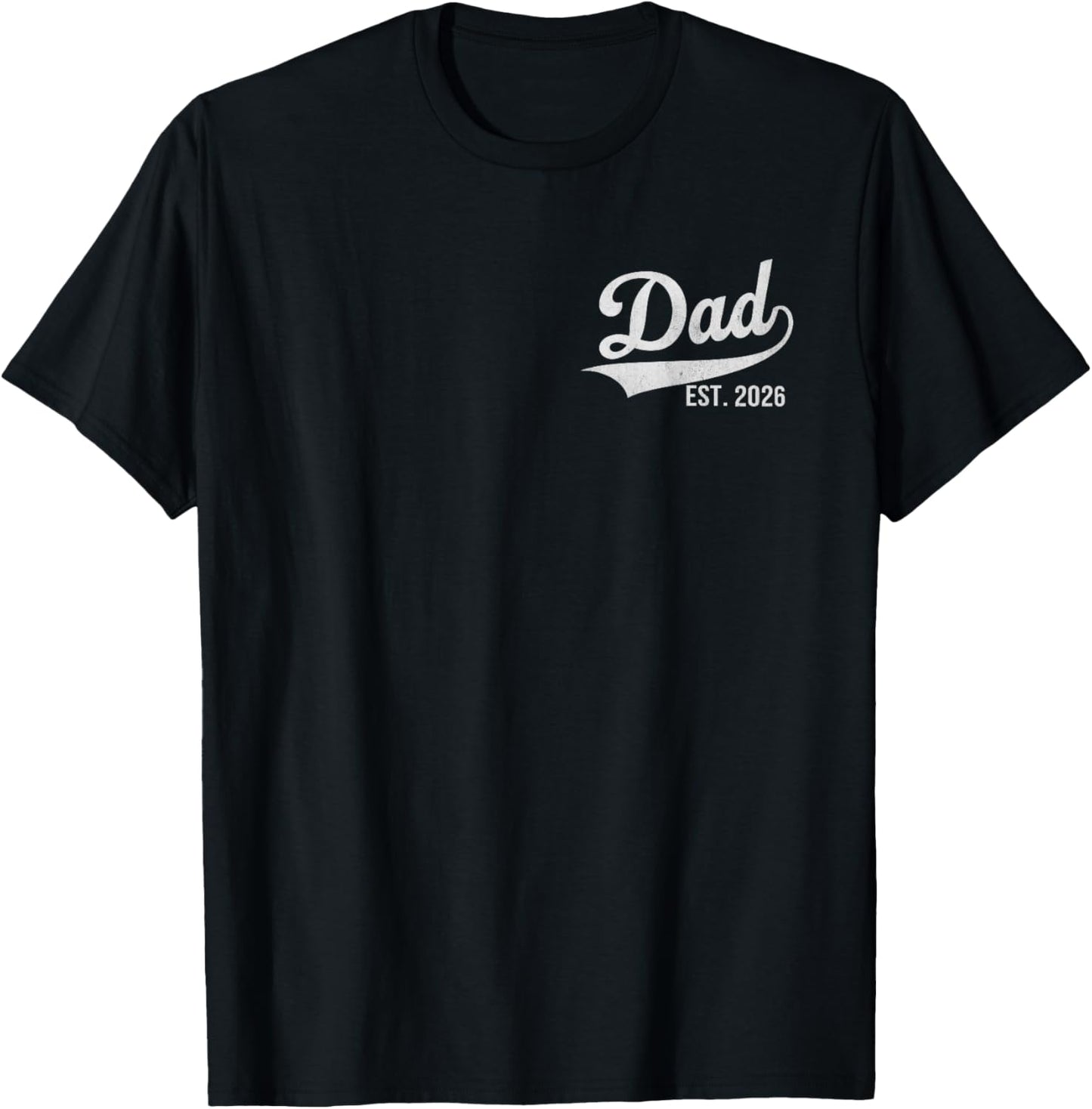 Dad Est. 2026 Logo Father 2026 loading New Dad 2026 T-Shirt