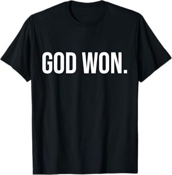 ViBe God Won T-Shirt