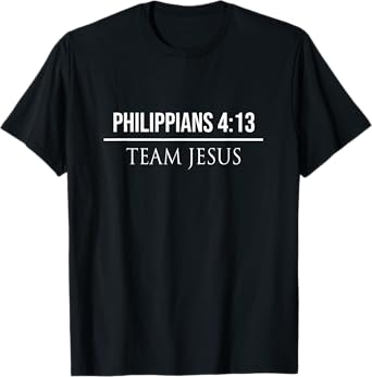 Philippians 4:13 Christian Bible Verses Jesus Christ T Gifts T-Shirt