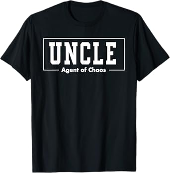 Uncle Agent of Chaos Father's Day Uncle T-Shirt