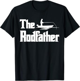 The Rodfather. Funny Fishing Tshirt for Fisherman Dad Gift T-Shirt