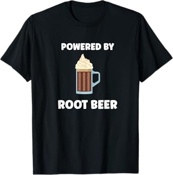 Funny Powered By Root Beer T-Shirt