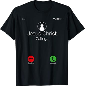 Jesus Christ Calling Christian Faith Religion Graphic Themed T-Shirt