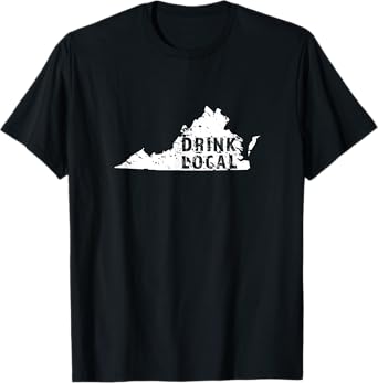 Drink Local Virginia Craft Beer VA Brewers & Breweries Gift T-Shirt