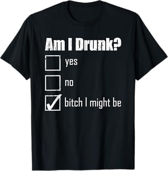 Drinking Drunk Bachelorette Am I Drunk Beer Bride Costume T-Shirt