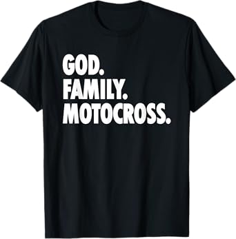 God Family MotoCross - Novelty Faith T-Shirt