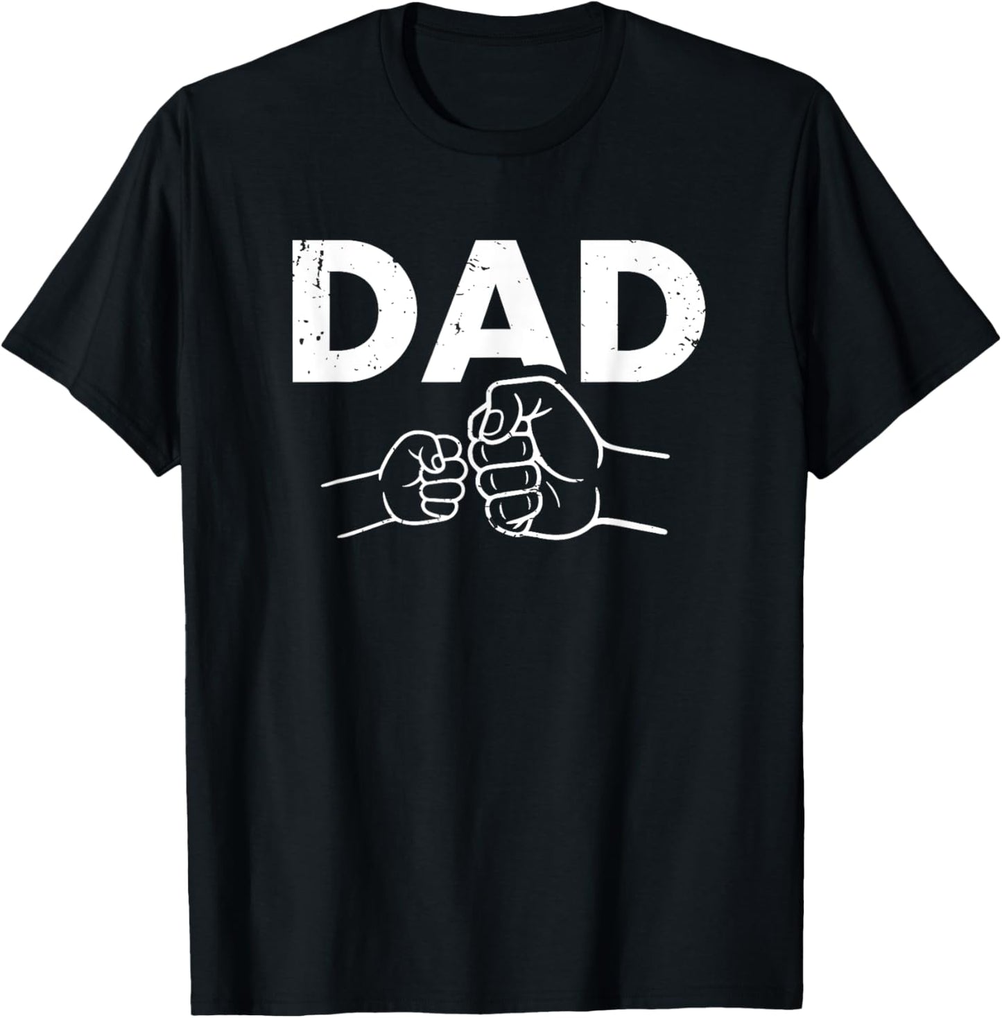 Dad Fist Pump New Father and Father's day T-Shirt