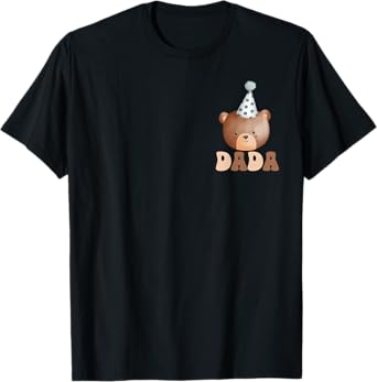 Dada Teddy Bear 1st Birthday Boy Girl Family Matching Party T-Shirt