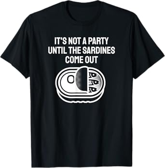 Funny Sardine Designs Black Party Fishing T-Shirt