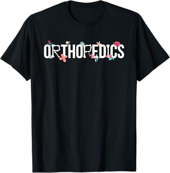 Orthopedics Ortho Nurse Orthopaedic Nurse Orthopedic Nursing T-Shirt
