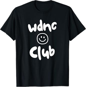 WDNC Club - We Do Not Care Club Menopausal Womens Club T-Shirt