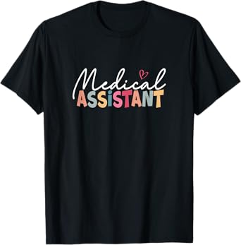 Medical Assistant MA CMA nursing Doctor Assistant Student T-Shirt