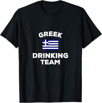 Greece Greek Drinking Team Beer Flag Party Alcohol Drunk T-Shirt