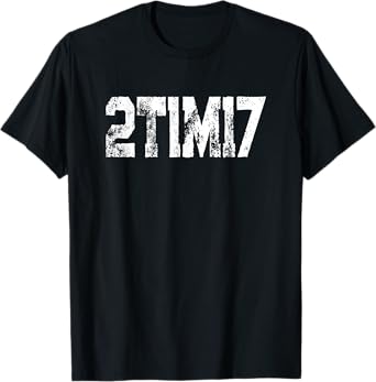 Bible Verse TShirt 2 Timothy 1 7 Spirit Power Scripture T-Shirt