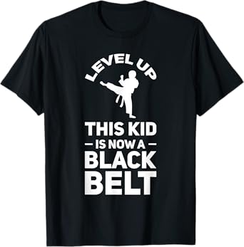 Level up this kid is black belt Martial arts T-Shirt