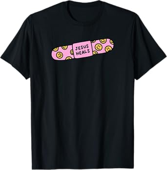 Jesus heal Funny Christian Faith Healer Healing T-Shirt