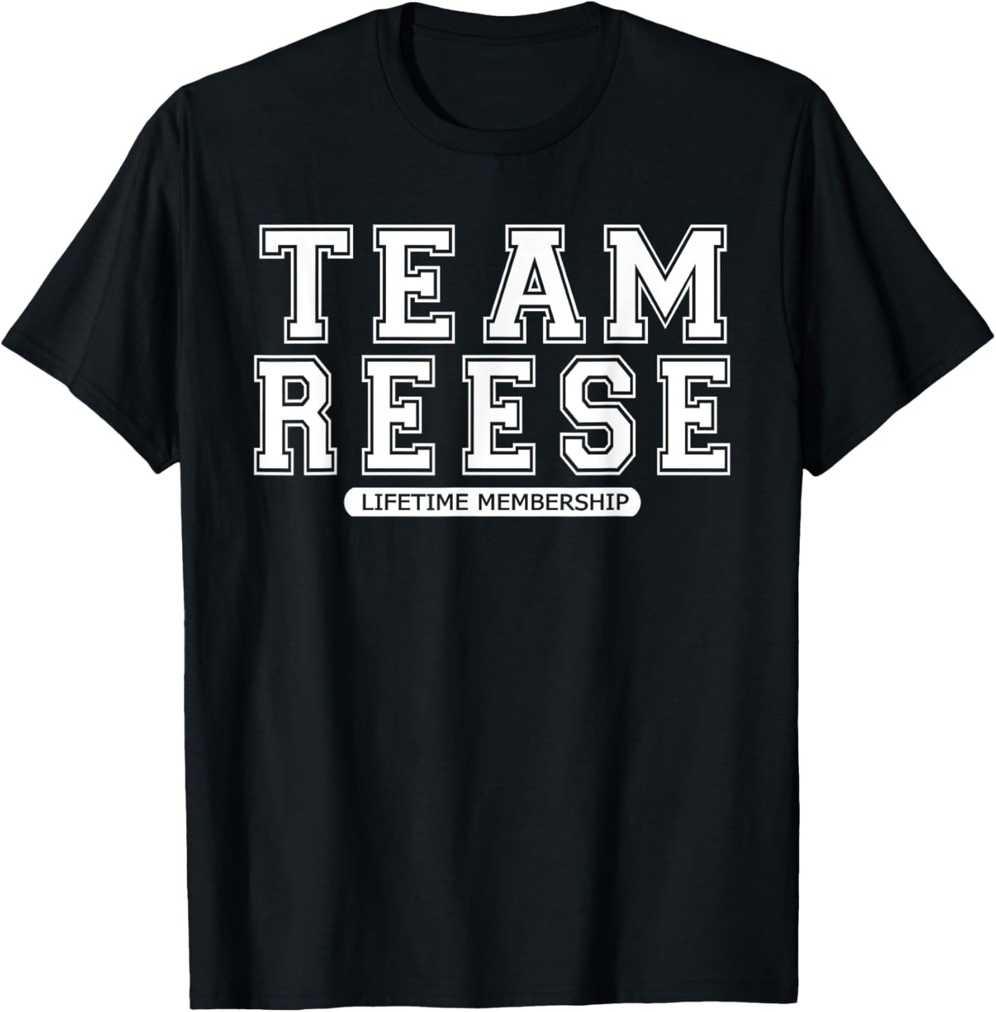 Team REESE Family Surname Reunion Crew Member Gift T-Shirt