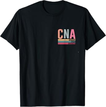 Vintage Certified Nurse Assistant Nursing Assistant CNA T-Shirt
